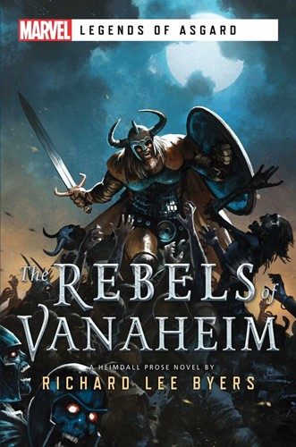 ACOTRV80784 Legends Of Asgard: The Rebels Of Vanaheim published by Aconyte Books