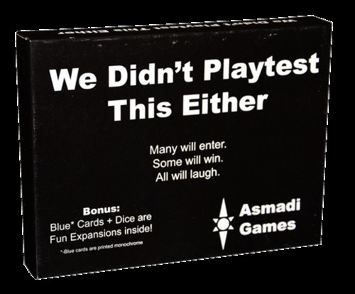 AGL0006 We Didnt Playtest This At All Card Game: We Didnt Playtest This Either Expansion published by Asmadi Games
