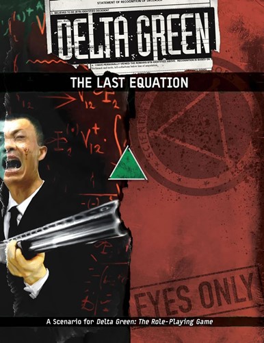 APU8117 Delta Green RPG: The Last Equation published by Arc Dream Publishing