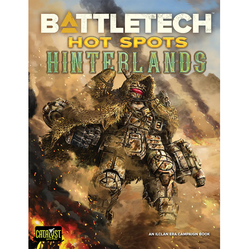 CAT35450 BattleTech: Hot Spots: Hinterlands published by Catalyst Game Labs