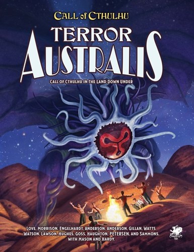 CT23155H Call of Cthulhu RPG: 7th Edition Terror Australis: Call of Cthulhu In The Land Down Under published by Chaosium
