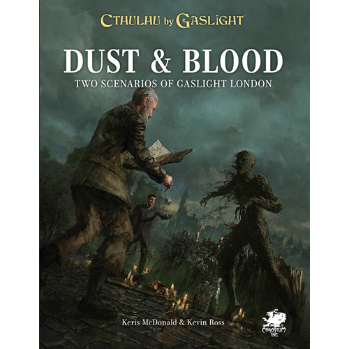 CT23191H Call of Cthulhu RPG: Cthulhu By Gaslight: Dust And Blood published by Chaosium