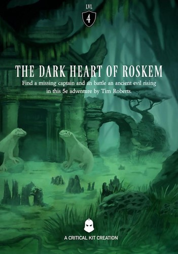 2!CTKDDOS07 Dungeons And Dragons RPG: Dark Heart Of Roskem published by Critical Kit