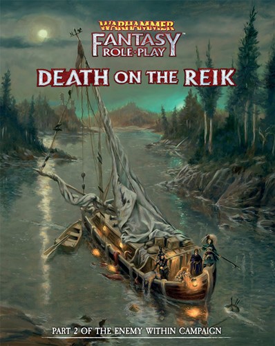 DMGCB72410 Warhammer Fantasy RPG: 4th Edition Enemy Within Campaign 2: Death On The Reik Director's Cut (Damaged) published by Cubicle 7 Entertainment