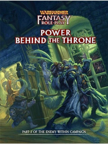 DMGCB72413 Warhammer Fantasy RPG: 4th Edition Enemy Within Campaign 3: Power Behind The Throne Director's Cut (Damaged) published by Cubicle 7 Entertainment