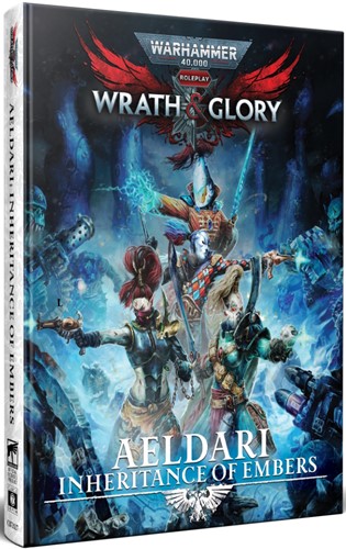 DMGCB72632 Warhammer 40000 RPG: Wrath And Glory Aeldari Inheritance Of Embers (Damaged) published by Cubicle 7 Entertainment