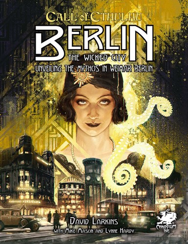 DMGCT23161H Call of Cthulhu RPG: 7th Edition Berlin: The Wicked City (Damaged) published by Chaosium