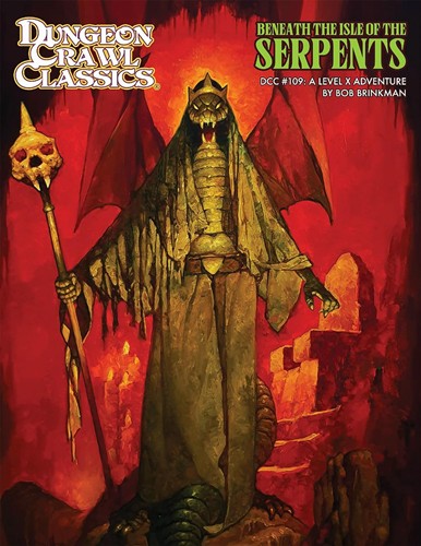 DMGGMG5119 Dungeon Crawl Classics #109: Beneath The Isle Of The Serpents (Damaged) published by Goodman Games