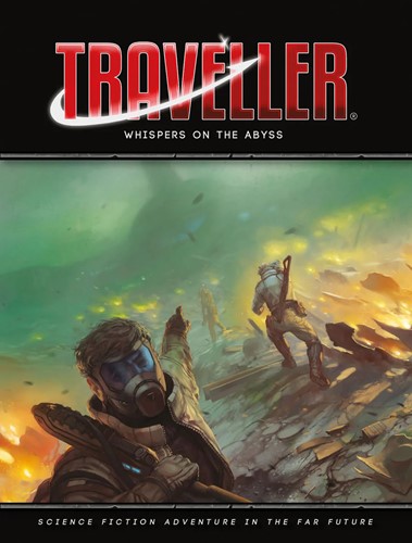 DMGMGP40114 Traveller RPG: Whispers Of The Abyss (Damaged) published by Mongoose Publishing