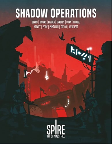 DMGRRDSHADOPSB Spire RPG: Shadow Operations (Damaged) published by Rowan, Rook and Decard Ltd