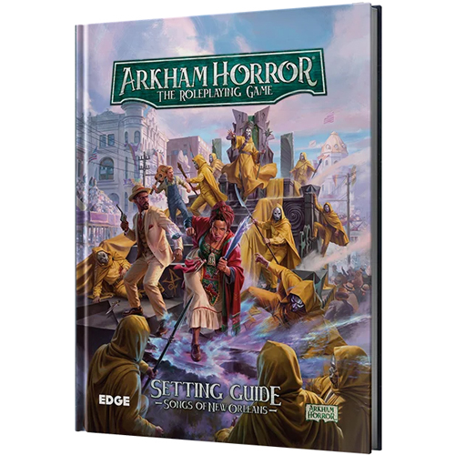 ESDPSAH08EN Arkham Horror RPG: Songs Of New Orleans published by Edge Entertainment Studio