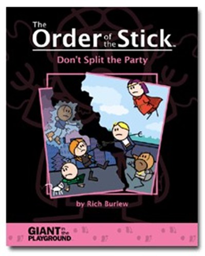 GIPOTS04 Order Of The Stick #4: Don't Split The Party published by Giant In The Playground