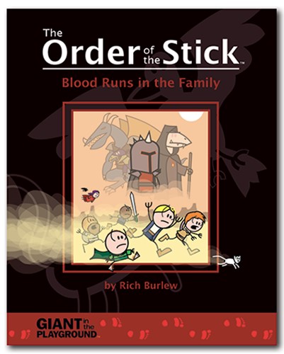 GIPOTS05 Order Of The Stick #5: Blood Runs In The Family published by Giant In The Playground