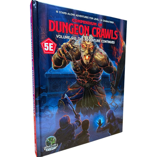 GMG55556 Dungeons And Dragons RPG: Compendium Of Dungeon Crawls Volume 6: A Compilation Of Adventures published by Goodman Games