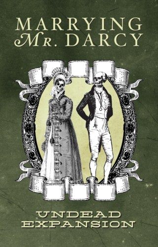 GSTMARRYDA02 Marrying Mr Darcy Card Game: Undead Expansion published by Game Salute
