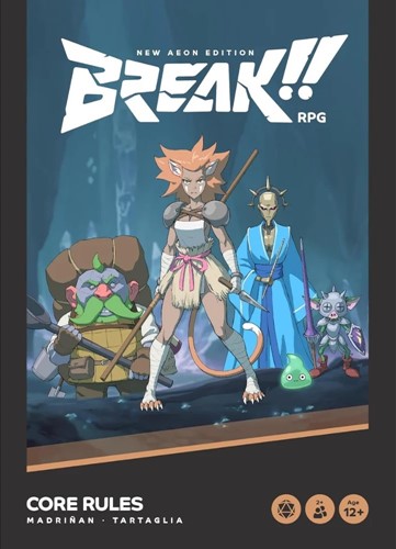 2!GWPBCR21 BREAK!! RPG: Core Rules - New Aeon Edition published by Grey Wizard Press