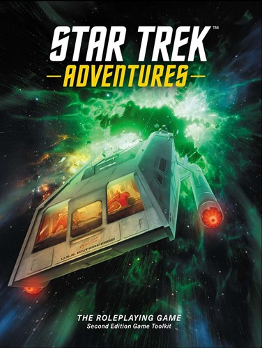 Star Trek Adventures RPG: Second Edition Game Toolkit