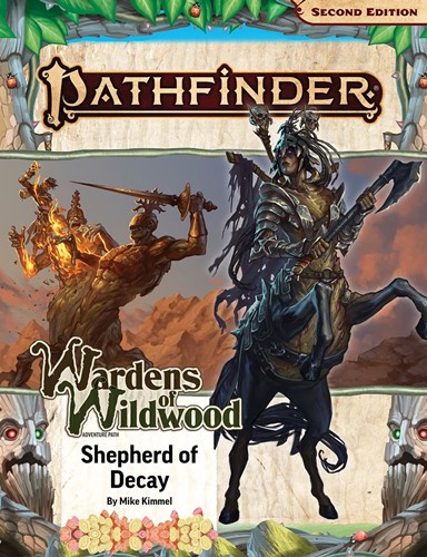 2!PAI15203SC Pathfinder RPG 2nd Edition: Wardens Of Wildwood Chapter 3: Shepherd Of Decay published by Paizo Publishing