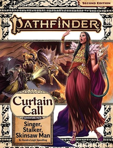 3!PAI15205SC Pathfinder RPG 2nd Edition: Curtain Call Chapter 2: Singer, Stalker, Skinsaw Man published by Paizo Publishing