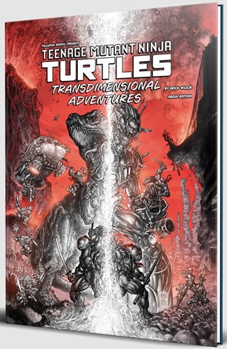 PAL509BWR The Teenage Mutant Ninja Turtles RPG: Transdimensional Adventures: Black White And Red Edition published by Palladium Books