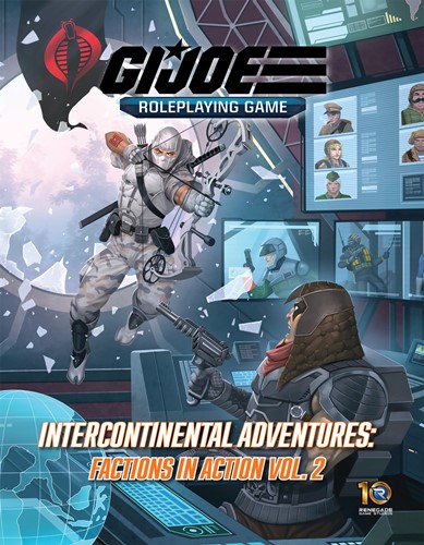 3!RGS11159 G I Joe RPG: Intercontinental Adventures Factions In Action published by Renegade Game Studios