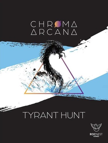 3!RNGCHROMTH Chroma Arcana Card Game: Tyrant Hunt Expansion published by Roc Nest Games