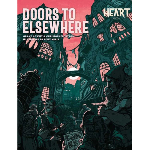 RRD020505 Heart The City Beneath RPG: Doors To Elsewhere (Spine Printing) published by Rowan, Rook and Decard Ltd