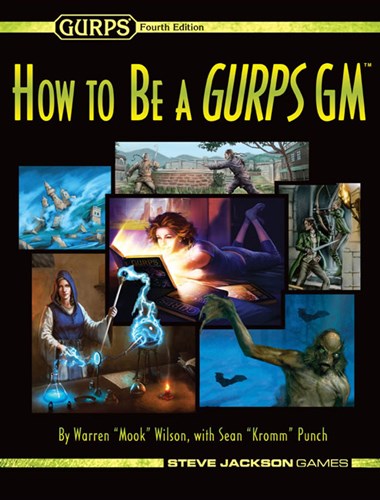 SJ016099 GURPS RPG: How To Be A GURPS GM published by Steve Jackson Games