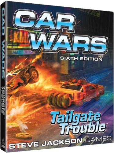 2!SJ2454 Car Wars Board Game: Sixth Edition: Tailgate Trouble Expansion published by Steve Jackson Games