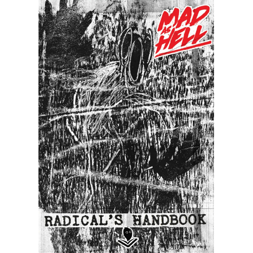 SMPMAHRHBP Mad As Hell RPG: Radical's Handbook published by SoulMuppet
